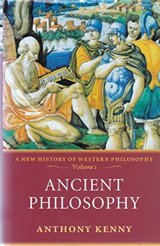 History of Western Philosophy. Volume I. Ancient Philosophy. - Kenny, Anthony