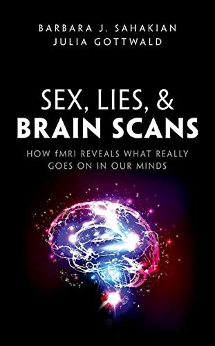 Beispielbild fr Sex, Lies, &amp; Brain Scans zum Verkauf von Blackwell's