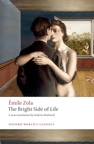 Stock image for The Bright Side of Life (Oxford World's Classics) for sale by ZBK Books