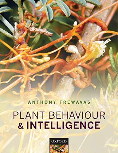 9780198753681: Plant Behaviour and Intelligence
