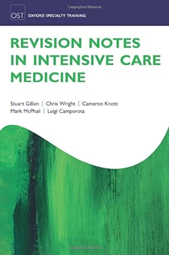 9780198754619: Revision Notes in Intensive Care Medicine (Oxford Specialty Training: Revision Texts)