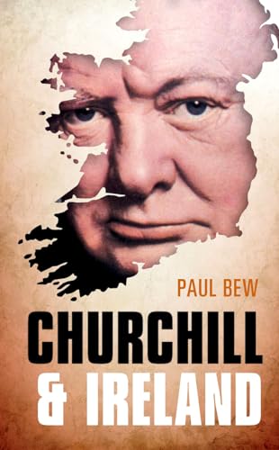 9780198755210: Churchill and Ireland