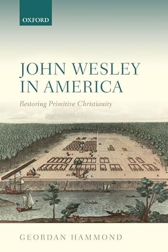 Imagen de archivo de John Wesley in America a la venta por Blackwell's