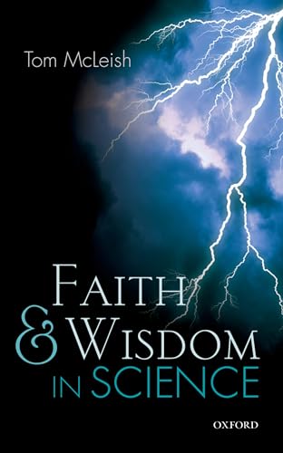 Stock image for Faith and Wisdom in Science for sale by Blackwell's