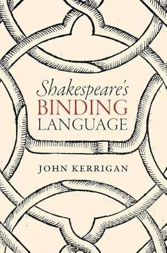 Stock image for Shakespeare's Binding Language for sale by Blackwell's