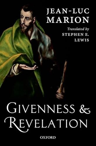 Beispielbild fr Givenness and Revelation zum Verkauf von Blackwell's