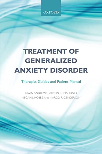 9780198758846: Treatment of generalized anxiety disorder: Therapist guides and patient manual