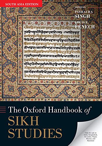 9780198758983: THE OXFORD HANDBOOK OF SIKH STUDIES [Paperback] [Jan 01, 2015] Pashaura Singh