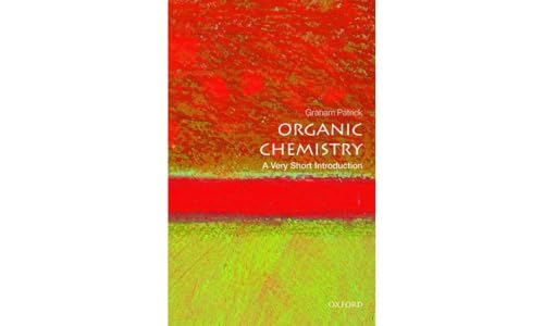 Imagen de archivo de Organic Chemistry: A Very Short Introduction (Very Short Introductions) a la venta por BooksRun