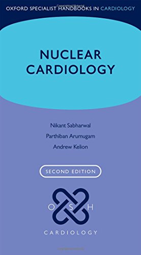 Imagen de archivo de Nuclear Cardiology (Oxford Specialist Handbooks in Cardiology) a la venta por SecondSale