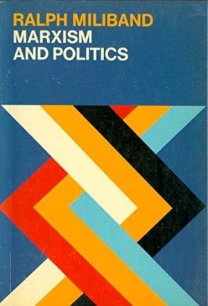 Imagen de archivo de Marxism and Politics a la venta por Better World Books