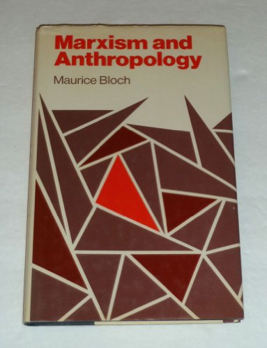 Beispielbild fr Marxism and Anthropology: The History of a Relationship zum Verkauf von COLLINS BOOKS
