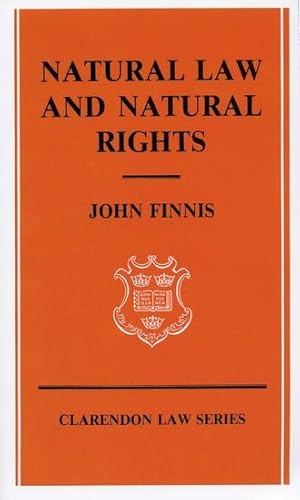 9780198761105: Natural Law and Natural Rights (Clarendon Law Series)