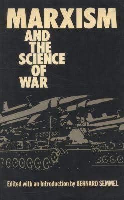 Beispielbild fr Marxism and the Science of War zum Verkauf von Chequamegon Books