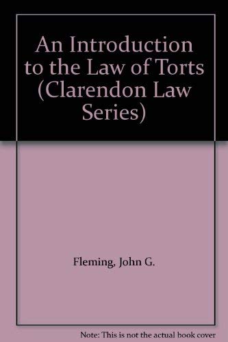 9780198761549: An Introduction to the Law of Torts