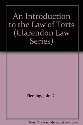 Stock image for An Introduction to the Law of Torts (Clarendon Law S.) for sale by Cambridge Rare Books