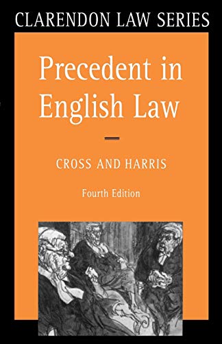 9780198761631: Precedent in English Law (Clarendon Law Series)