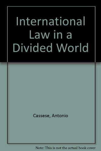 Stock image for International Law in a Divided World for sale by Ergodebooks