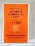 Beispielbild fr THE FOUNDATIONS OF EUROPEAN COMMUNITY LAW. zum Verkauf von Cambridge Rare Books