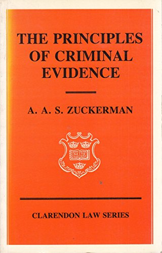 Stock image for The Principles of Criminal Evidence (Clarendon Law S.) for sale by WorldofBooks