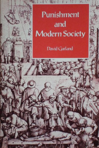 Beispielbild fr Punishment and Modern Society: A Study in Social Theory zum Verkauf von WorldofBooks