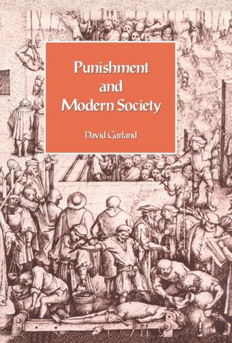 9780198762393: Punishment and Modern Society: A Study in Social Theory