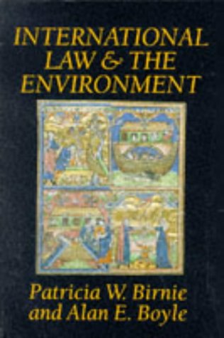 9780198762836: International Law and the Environment