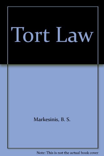 Tort Law (9780198762935) by Markesinis, B. S.; Deakin, S. F.; Dias, R. W. M.