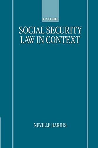 9780198763086: Social Security Law in Context