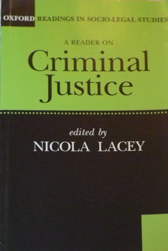 Imagen de archivo de A Reader on Criminal Justice (Oxford Readings in Socio-legal Studies) a la venta por WorldofBooks