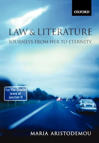 Stock image for Law And Literature: Journeys From Her to Eternity: Journeys from Here to Eternity for sale by Chiron Media