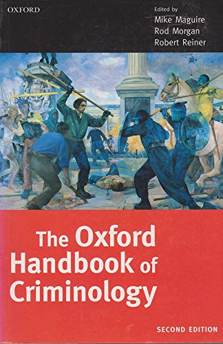 Imagen de archivo de The Oxford Handbook of Criminology a la venta por Housing Works Online Bookstore