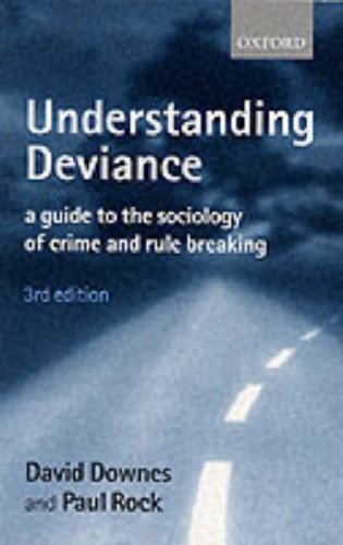 Imagen de archivo de Understanding Deviance: A Guide to the Sociology of Crime and Rule Breaking a la venta por ThriftBooks-Dallas