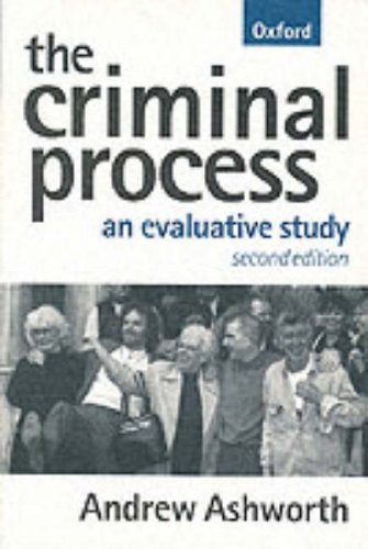 Stock image for The Criminal Process: An Evaluative Study for sale by WorldofBooks