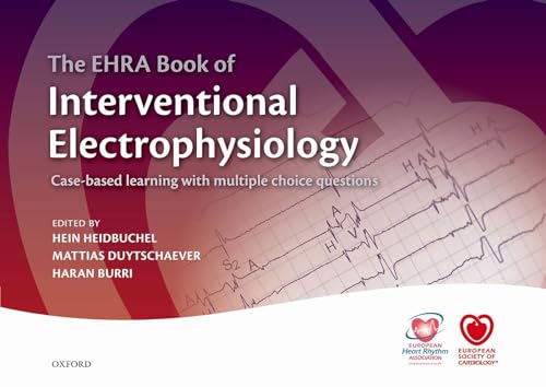 Beispielbild fr The EHRA Book of Interventional Electrophysiology zum Verkauf von Blackwell's