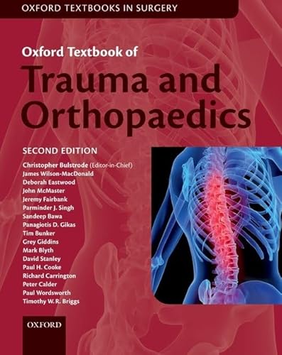 Beispielbild fr Oxford Textbook of Trauma and Orthopaedics (Oxford Textbooks in Surgery) zum Verkauf von HPB-Red