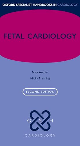 Imagen de archivo de Fetal Cardiology (Oxford Specialist Handbooks in Cardiology) a la venta por Lucky's Textbooks