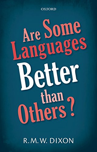 Stock image for Are Some Languages Better than Others? for sale by WorldofBooks