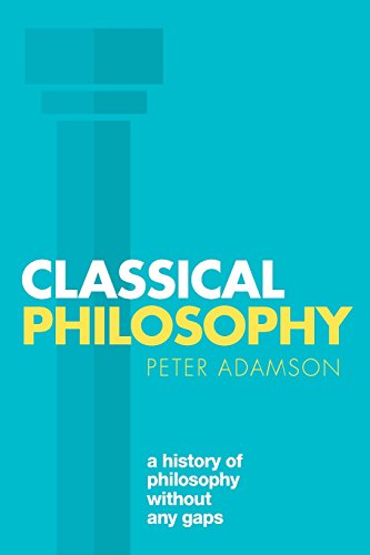 9780198767039: Classical Philosophy: A history of philosophy without any gaps, Volume 1 [Lingua inglese]