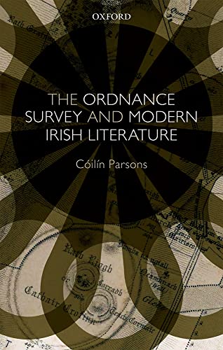 Stock image for The Ordnance Survey and Modern Irish Literature for sale by HPB-Red