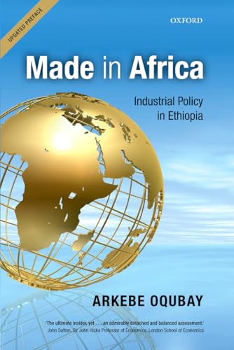 9780198767800: Made in Africa: Industrial Policy in Ethiopia [Lingua inglese]