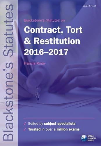 Imagen de archivo de Blackstone's Statutes on Contract, Tort & Restitution 2016-2017 (Blackstone's Statute Series) a la venta por AwesomeBooks