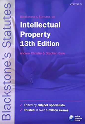 9780198768388: Blackstone's Statutes on Intellectual Property (Blackstone's Statute Series)