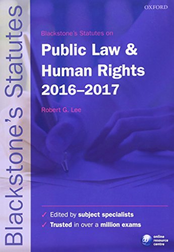 Imagen de archivo de Blackstone's Statutes on Public Law & Human Rights 2016-2017 (Blackstone's Statute Series) a la venta por AwesomeBooks