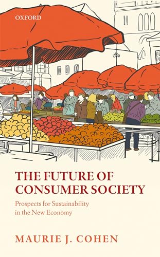 Beispielbild fr The Future of Consumer Society zum Verkauf von Blackwell's