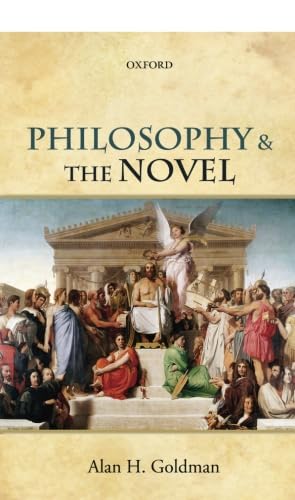 9780198768722: Philosophy and the Novel