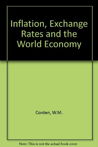 Stock image for Inflation, exchange rates, and the world economy: Lectures on international monetary economics for sale by Wonder Book