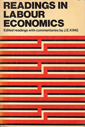 Stock image for Readings in Labour Economics: Edited Readings with Commentaries for sale by G. & J. CHESTERS