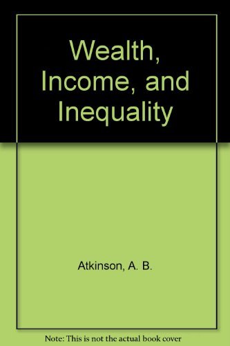 Beispielbild fr Wealth, Income and Inequality zum Verkauf von WorldofBooks