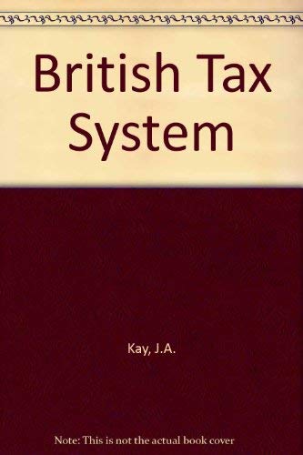 Stock image for The British Tax System for sale by Better World Books Ltd